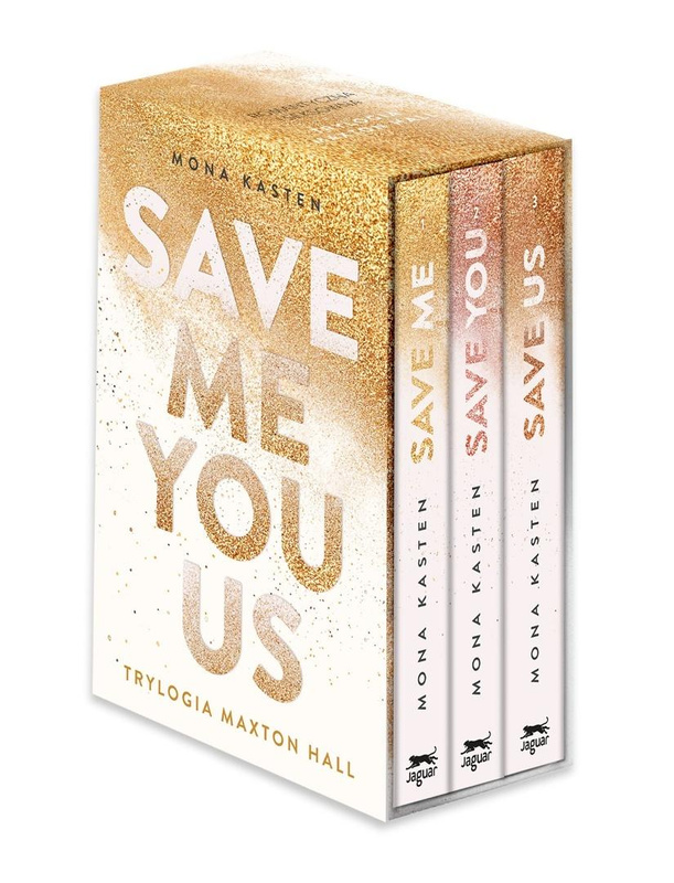 Pakiet Maxton Hall: Save Me/ Save You /Save Us, Mona Kasten