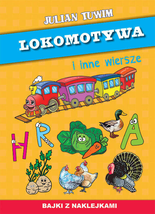 Lokomotywa i inne wiersze, Tuwim Julian