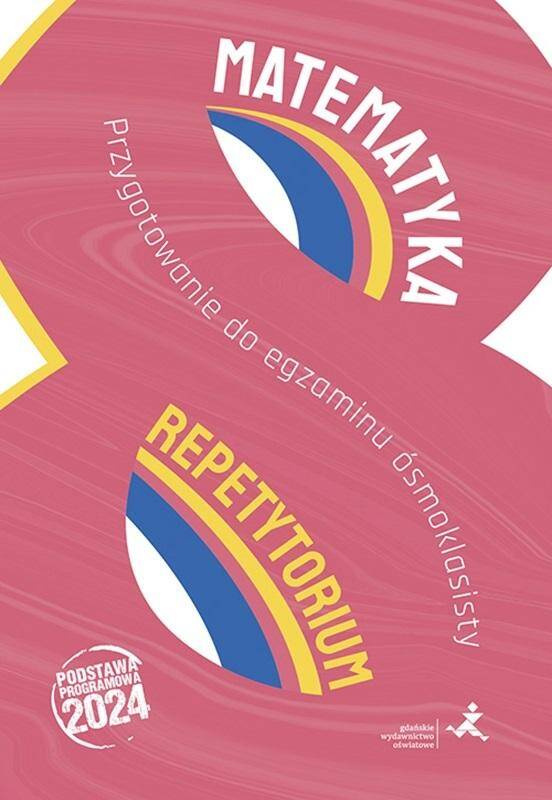 Matematyka. Przygotowanie do egzaminu ósmoklasisty, Marzenna Grochowalska