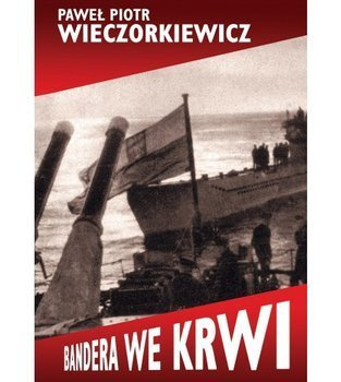 Bandera we krwi, Paweł Wieczorkiewicz
