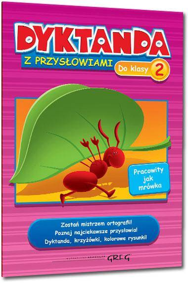 Dyktanda z przysłowiami do klasy 2 GREG - Marta Kurdziel