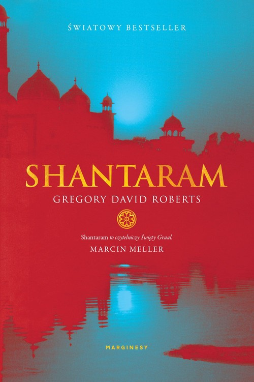 Shantaram, Roberts Gregory David