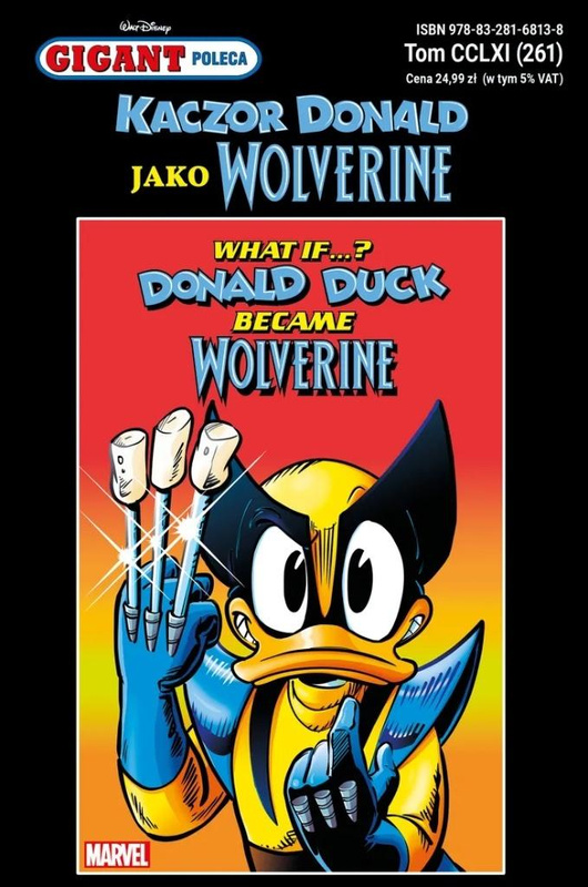 Gigant Poleca 4/2025 Kaczor Donald jako Wolverine, praca zbiorowa