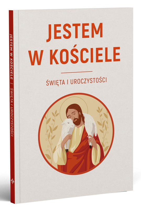 JESTEM W KOŚCIELE. Święta i uroczystości, Sławomir Krzeszewski