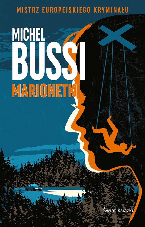 Marionetki, Bussi Michel