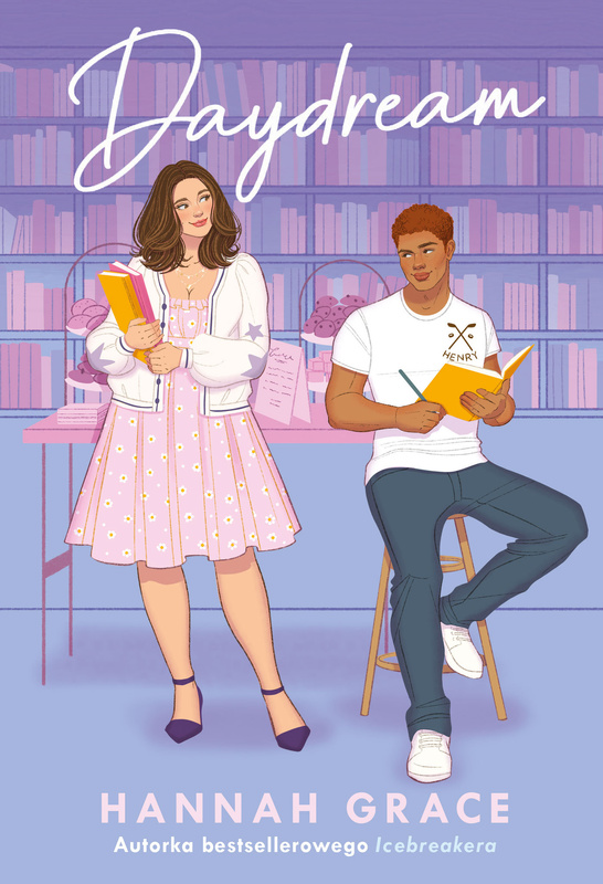 Daydream /barwione brzegi/, Hannah Grace