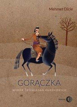 Gorączka - Dicle Mehmet