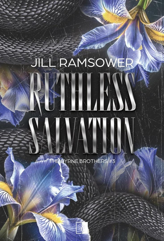 Ruthless Salvation, Jill Ramsower