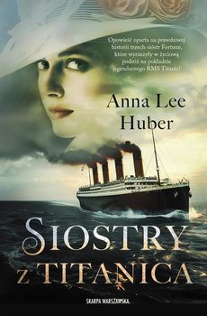 Siostry z Titanica, Anna Lee Huber