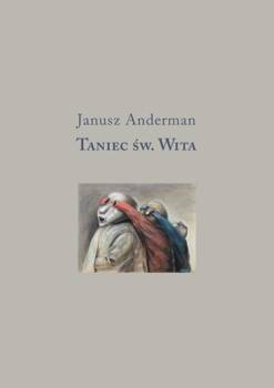Taniec św. Wita, Janusz Anderman
