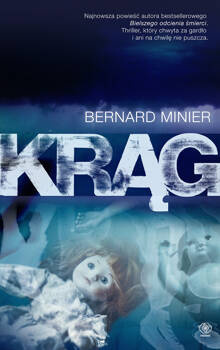 Krąg, Bernard Minier