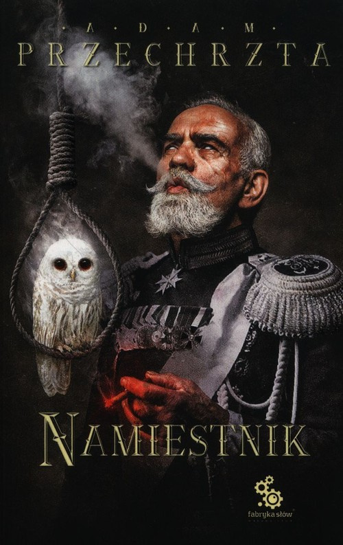 Namiestnik Tom 2, Przechrzta Adam