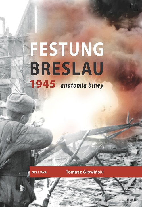 Festung Breslau 1945. Anatomia bitwy, Głowiński Tomasz