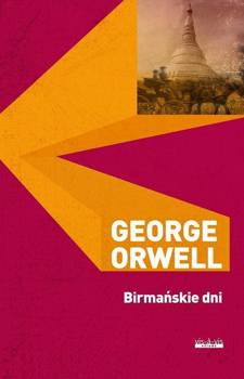Birmańskie dni, George Orwell