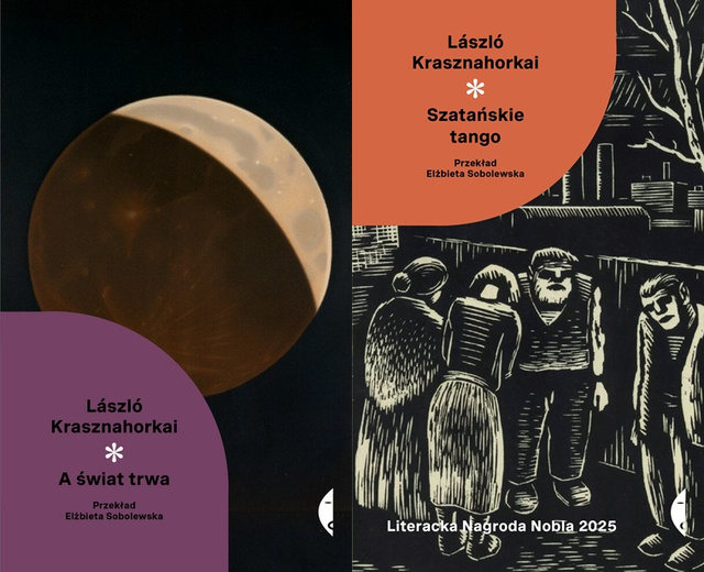 Szatańskie tango + A świat trwa, László Krasznahorkai