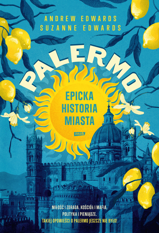 PALERMO. Epicka historia miasta, Andrew Edwards