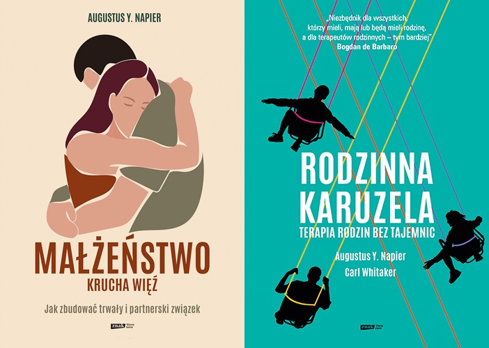 Małżeństwo. Krucha więź + Rodzinna karuzela, Augustus Y. Napier