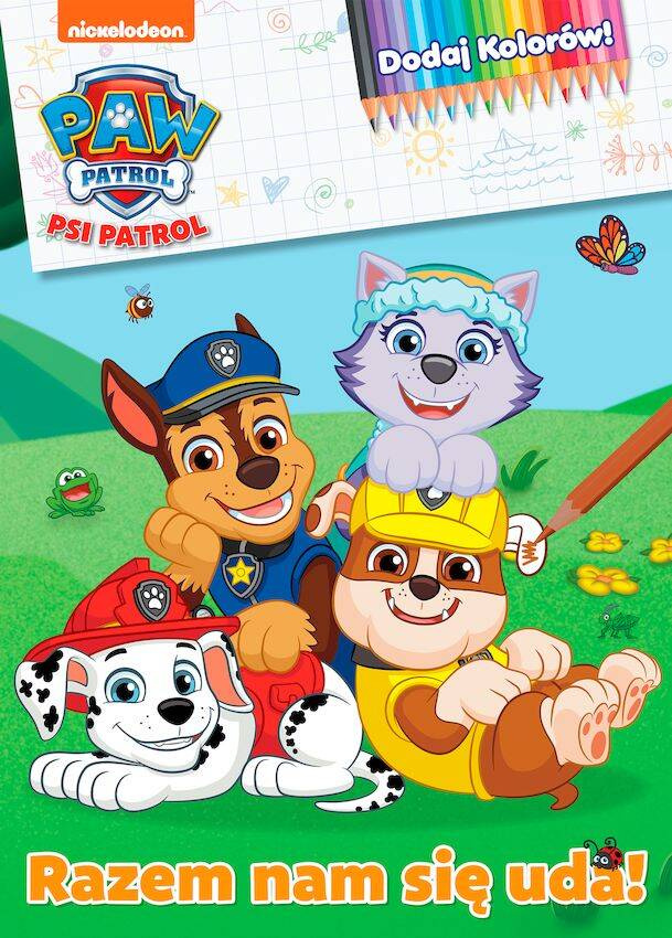 Razem nam się uda! Psi Patrol. Dodaj kolorów, Opracowanie zbiorowe