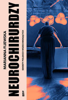 Neurochirurdzy, Marianna Fijewska