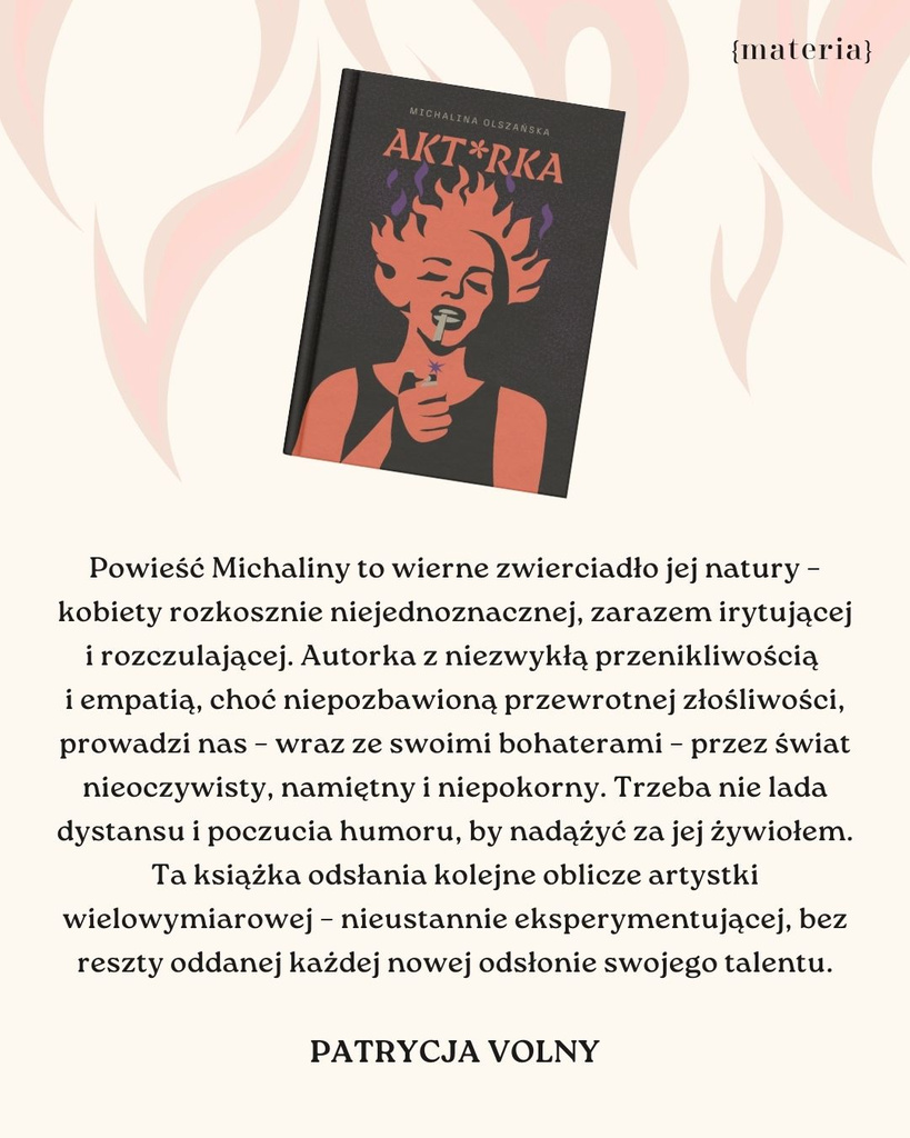 Akt*rka, Michalina Olszańska