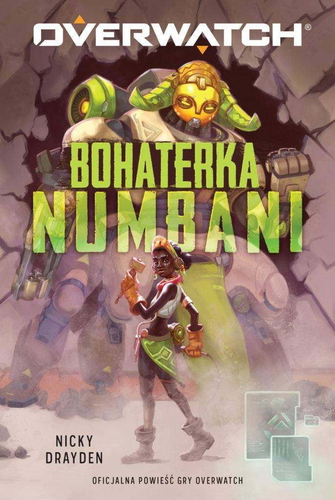 Overwatch. Bohaterka Numbani - Nicky Drayden