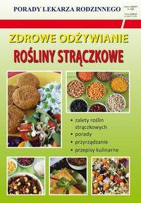 Zdrowe odżywianie Rośliny strączkowe - Von Monika Basse