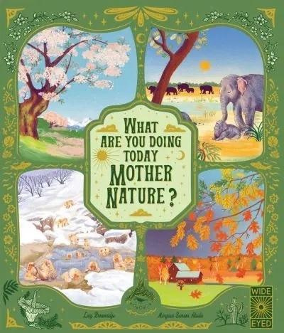 What are you doing today, Mother Nature?, Barbara Taylor Lucy