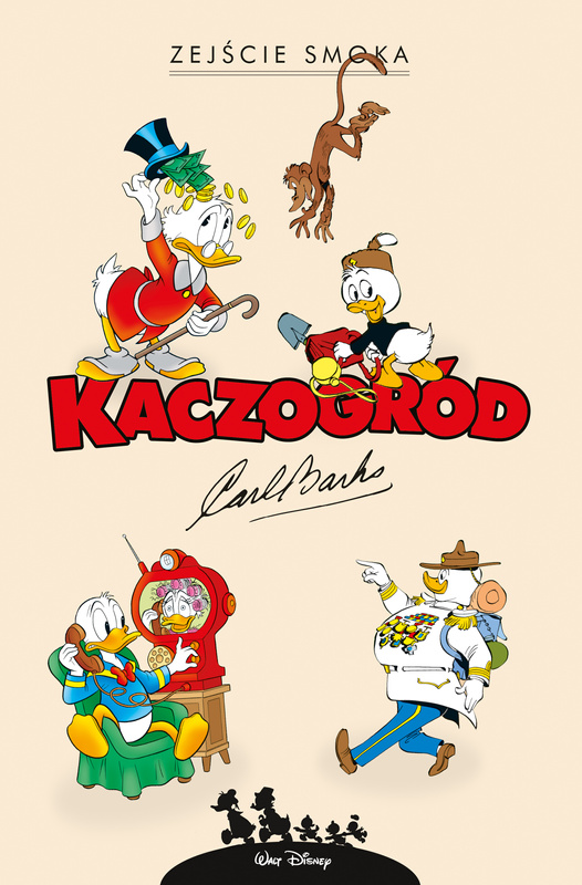 Kaczogród. Zejście smoka i inne historie z lat 1972–1994. Kaczogród, Carl Barks