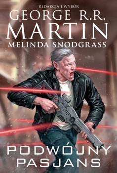 Podwójny pasjans, George R.R. Martin