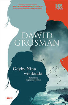 Gdyby Nina wiedziała, Dawid Grosman