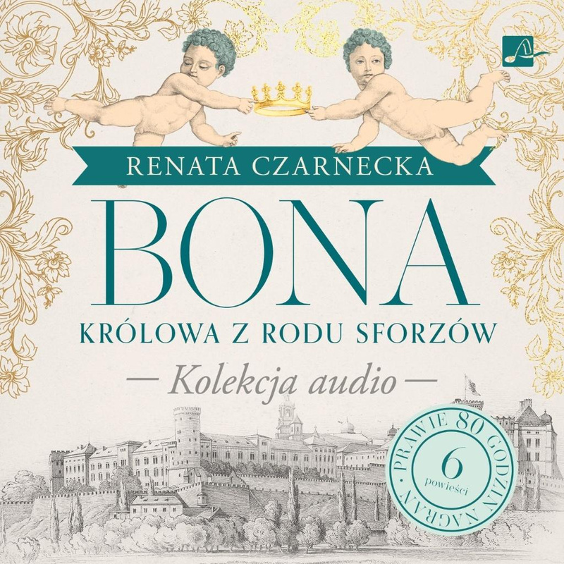 Bona. Królowa z rodu Sforzów, praca zbiorowa