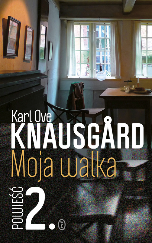 Moja walka. Księga 2, Karl Ove Knausgård