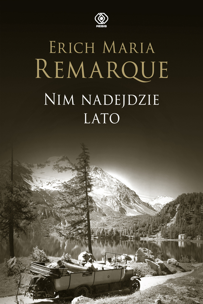 Nim nadejdzie lato, Erich Maria Remarque