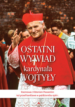 Ostatni wywiad kardynała Wojtyły, kard. Karol Wojtyła, Vittorio Possenti
