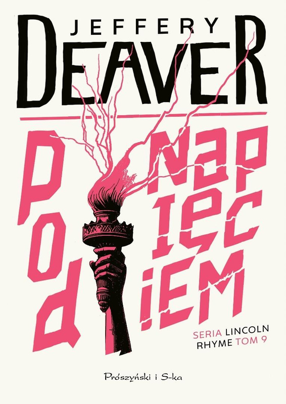 Pod napięciem, Jeffery Deaver