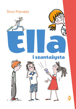 Ella i szantażysta. Ella, tom 1, Timo Parvela