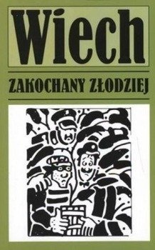 Zakochany złodziej, Stefan Wiech Wiechecki