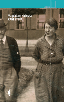Pani Stefa, Magdalena Kicińska
