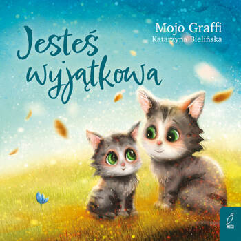 Jesteś wyjątkowa, Mojo Graffi