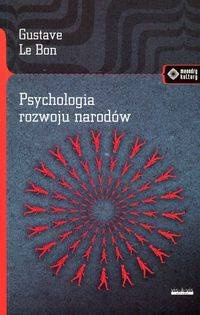 Psychologia rozwoju narodów, Le Gustave Bon