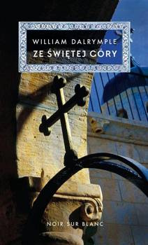 Ze Świętej Góry, William Dalrymple