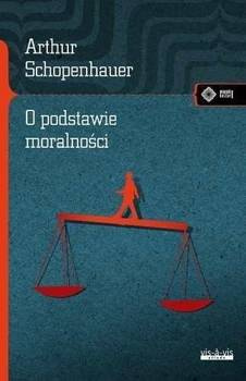 O podstawie moralności, Arthur Schopenhauer