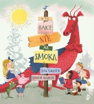 W tej bajce nie ma smoka, Lou Carter