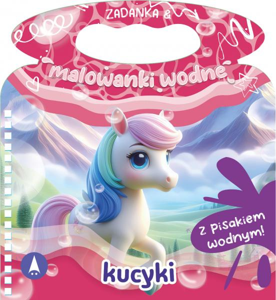 Zadanka i malowanki wodne. Kucyki