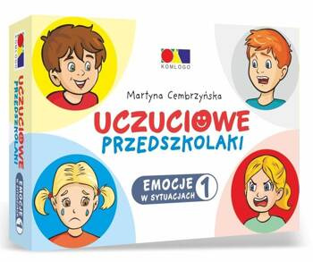 Uczuciowe przedszkolaki. Emocje w sytuacjach cz.1, Martyna Cembrzyńska