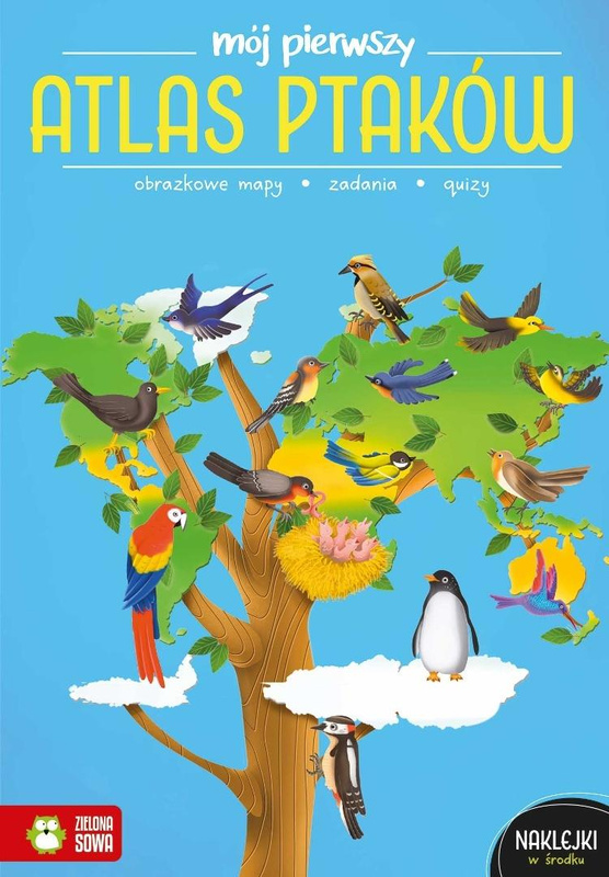 Mój pierwszy atlas ptaków, Katarzyna Zioła-Zemczak