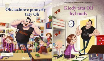 Obciachowe pomysły taty Oli+Kiedy tata Oli był...