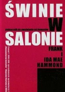 Świnie w salonie, Frank Hammond, Ida Mae