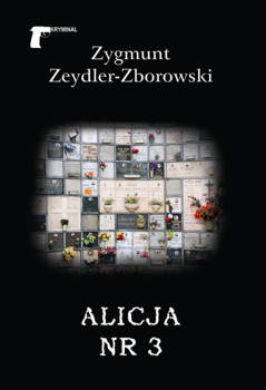 Alicja nr 3, Zygmunt Zeydler-Zborowski