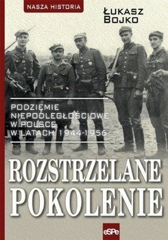 Rozstrzelane pokolenie, Łukasz Bojko